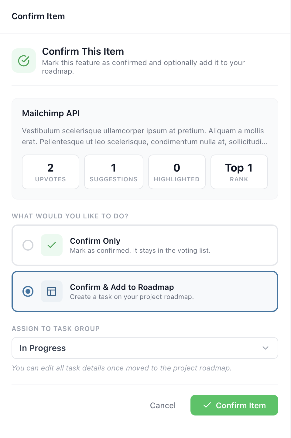 Confirm and adopt a feature to your roadmap